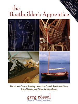 eBook - The Boatbuilder's Apprentice by Greg Rossel · OverDrive